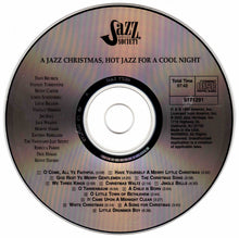 Load image into Gallery viewer, Various : A Jazz Christmas,  Hot Jazz For A Cool Night (CD, Comp, RE)
