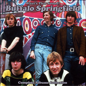 Buffalo Springfield : What's That Sound? Complete Albums Collection (Box, Comp + CD, Album, Mono, RE, RM + CD, Album, R)