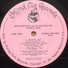 Load image into Gallery viewer, Mitch Woods And His Rocket 88&#39;s : Steady Date! (LP, Album, Wak)
