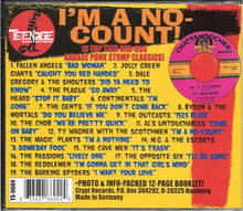 Load image into Gallery viewer, Various : I'm A No-Count (19 Top Teen Punk Stomp Classics!) (CD, Comp)
