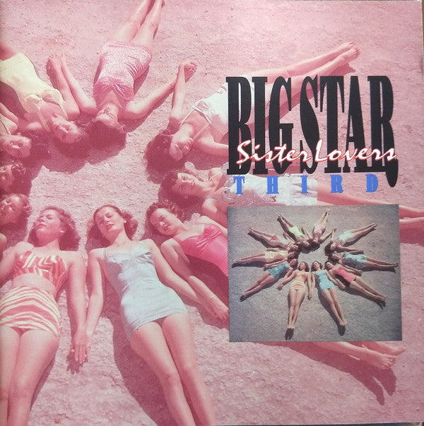 Big Star : Third / Sister Lovers (CD, Album, RE, RP, Dis)