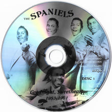 Load image into Gallery viewer, The Spaniels : Goodnight, Sweetheart 1953-1961 (2xCD, Comp, RE)
