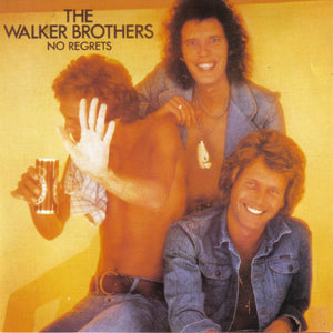 The Walker Brothers : No Regrets (CD, Album, RE)