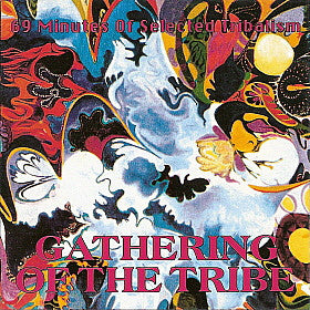 Various : Gathering Of The Tribe 69 Minutes Of Selected Tribalism (CD, Comp)