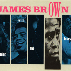 James Brown : Messing With The Blues (2xCD, Comp)