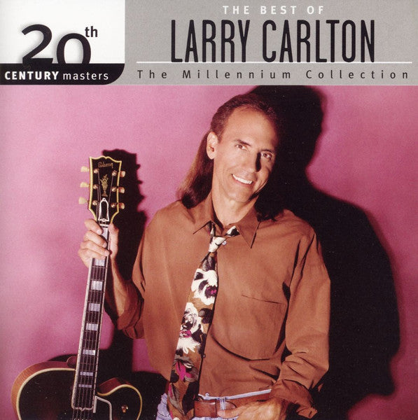 Larry Carlton : The Best Of Larry Carlton (CD, Comp)