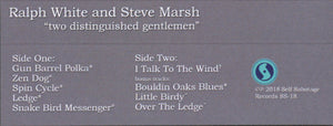 Ralph E. White And Steve Marsh (4) : "two distinguished gentlemen" (Cass, Album)