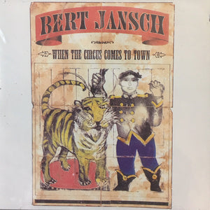 Bert Jansch : When The Circus Comes To Town (CD, Album)