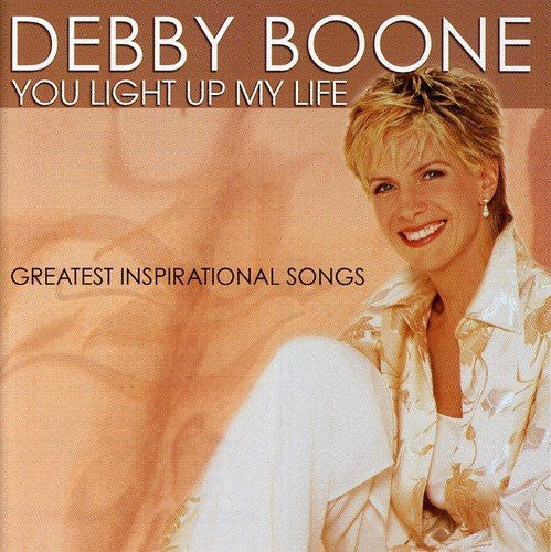 Debby Boone : You Light Up My Life: Greatest Inspirational Songs (CD, Comp)