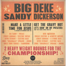 Load image into Gallery viewer, Big Sandy Vs Deke Dickerson : Jesus &amp; Gravy - The Bout Of The Century! (7", Single)
