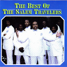 Load image into Gallery viewer, The Salem Travelers : The Best Of The Salem Travelers (CD, Comp)
