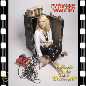 the album cover for Marianne Nowottny - What Is She Doing?