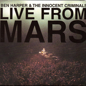 Ben Harper & The Innocent Criminals : Live From Mars (2xCD, Album, Club)