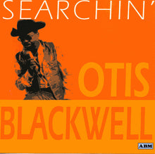 Load image into Gallery viewer, Otis Blackwell : Searchin&#39; (CD)
