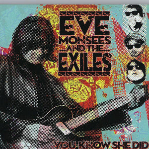 Eve Monsees And The Exiles : You Know She Did (CD, Album)