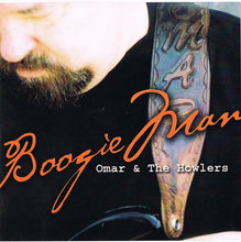 Load image into Gallery viewer, Omar &amp; The Howlers* : Boogie Man (CD, Album)
