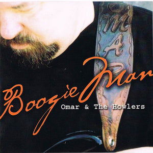 Omar & The Howlers* : Boogie Man (CD, Album)