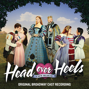 Various : Head Over Heels: A New Musical (Original Broadway Cast Recording) (CD, Album)