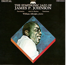 Load image into Gallery viewer, James P. Johnson* - William Albright : The Symphonic Jazz Of James P. Johnson (CD, Album)
