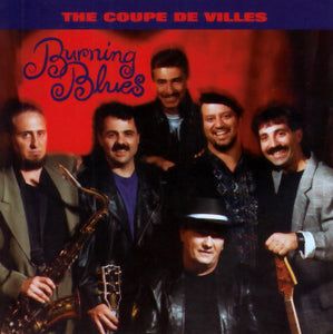 The Coupe De Villes (3) : Burning Blues (CD)