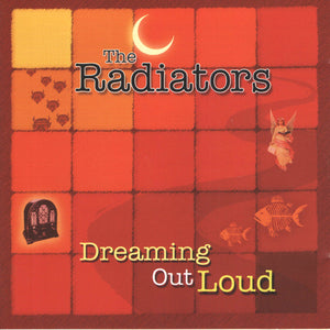 The Radiators : Dreaming Out Loud (CD, Album)