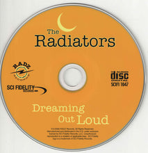 Load image into Gallery viewer, The Radiators : Dreaming Out Loud (CD, Album)
