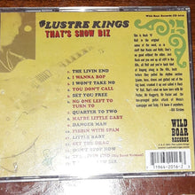 Load image into Gallery viewer, The Lustre Kings : That's Show Biz (CD, Album)

