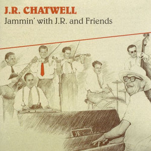 J.R. Chatwell : Jammin' With J.R. And Friends (CD, Album, RE)
