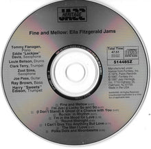 Load image into Gallery viewer, Ella Fitzgerald : Fine And Mellow: Ella Fitzgerald Jams (CD, Album, RE)
