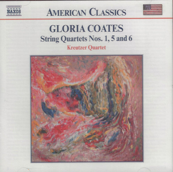 Gloria Coates - Kreutzer Quartet* : String Quartets Nos. 1, 5 And 6 (CD, Album)
