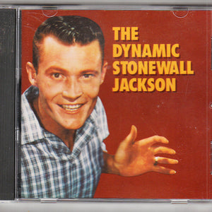 Stonewall Jackson : The Dynamic Stonewall Jackson (CD, Album, RE)