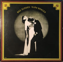 Load image into Gallery viewer, Boz Scaggs : Slow Dancer (LP, Album, RE,  Sa)
