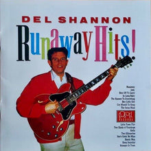 Load image into Gallery viewer, Del Shannon : Runaway Hits! (CD, Comp)
