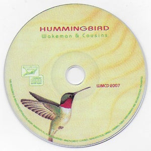 Wakeman* & Cousins* : Hummingbird (CD)