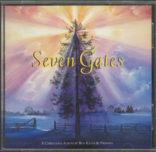 Load image into Gallery viewer, Ben Keith &amp; Friends : Seven Gates: A Christmas Album (CD, Album)
