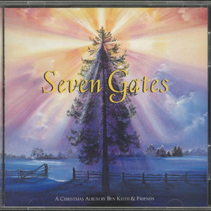 Ben Keith & Friends : Seven Gates: A Christmas Album (CD, Album)