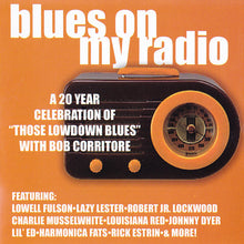 Load image into Gallery viewer, Various : Blues On My Radio (CD, Comp)
