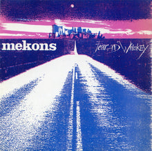 Load image into Gallery viewer, Mekons* : Fear And Whiskey (CD)
