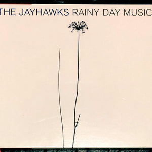 The Jayhawks : Rainy Day Music (CD, Album, Mad)