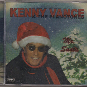 Kenny Vance And The Planotones : Mr. Santa (CD, Comp)