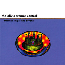 Load image into Gallery viewer, The Olivia Tremor Control : Presents: Singles And Beyond (CD, Comp)
