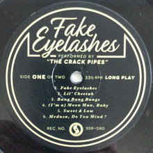 Load image into Gallery viewer, The Crack Pipes : Fake Eyelashes (LP, Album)
