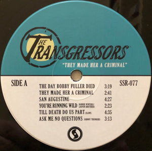 The Transgressors : They Made Her A Criminal (LP, Album)