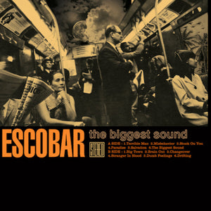 Escobar (13) : The Biggest Sound (LP, Album)