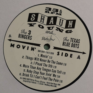 Shaun Young And The 3 Ringers, The Texas Blue Dots : Movin' (LP, Album)