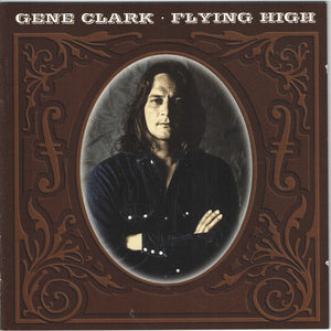 Gene Clark : Flying High (2xCD, Comp)