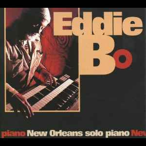 Eddie Bo : New Orleans Solo Piano (CD, Comp)