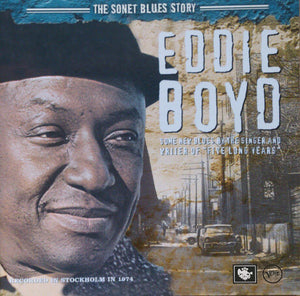 Eddie Boyd : The Sonet Blues Story (CD, Album, RE, RM)