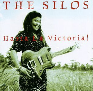 The Silos : Hasta La Victoria! (CD, Album)