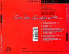 Load image into Gallery viewer, Dee Dee Bridgewater : Keeping Tradition (CD, Album, RP)
